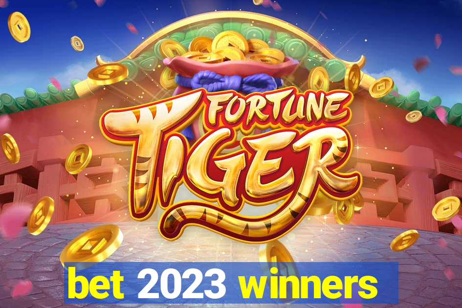 bet 2023 winners